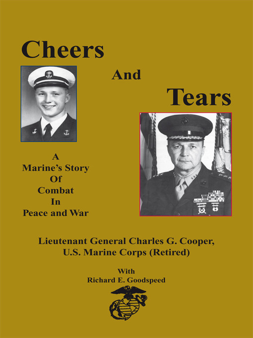 Title details for Cheers and Tears by Lieutenant General Charles G. Cooper - Wait list